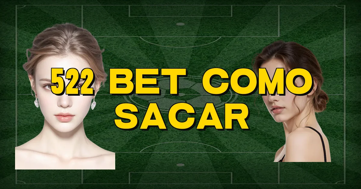 522 Bet Como Sacar Oficial