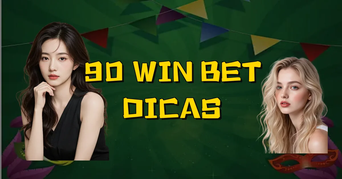 90 Win Bet Dicas Oficial