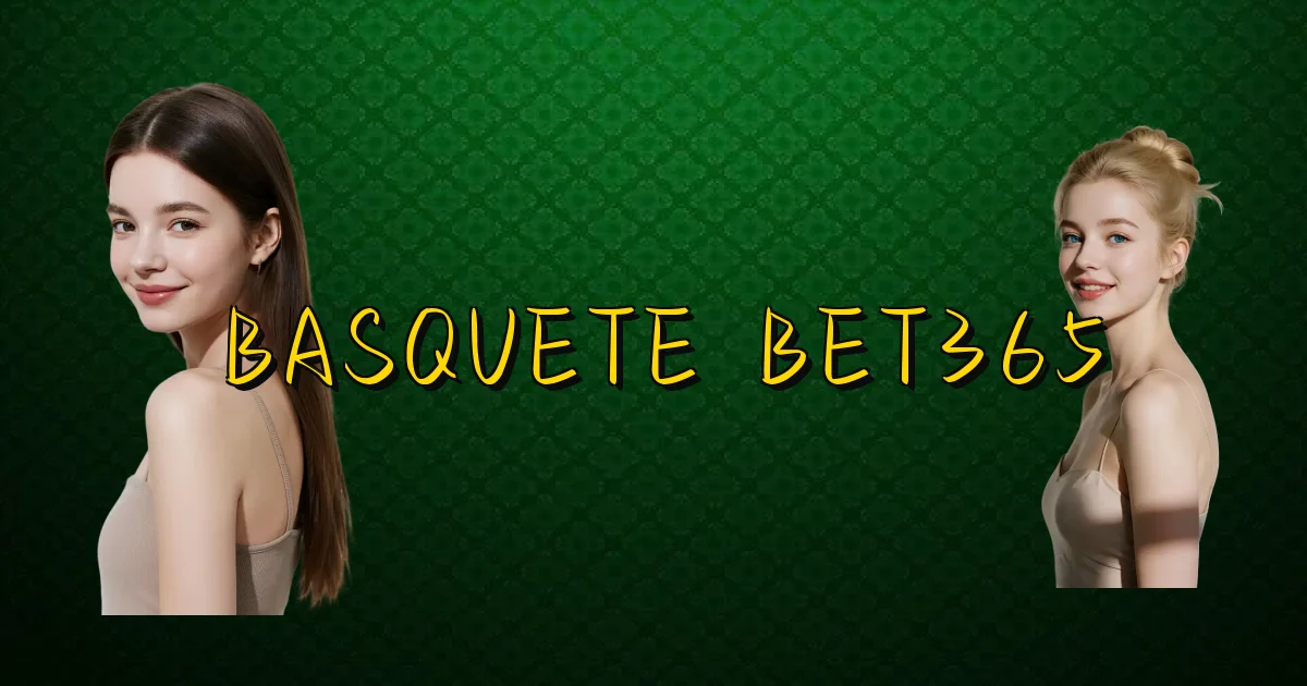 Basquete Bet365 Oficial