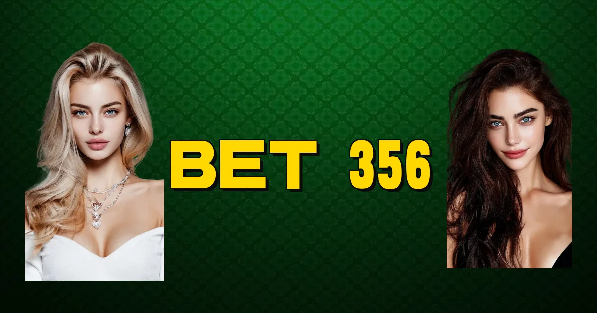 Bet 356 Oficial