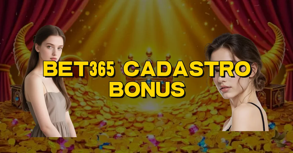 Bet365 Cadastro Bonus Oficial