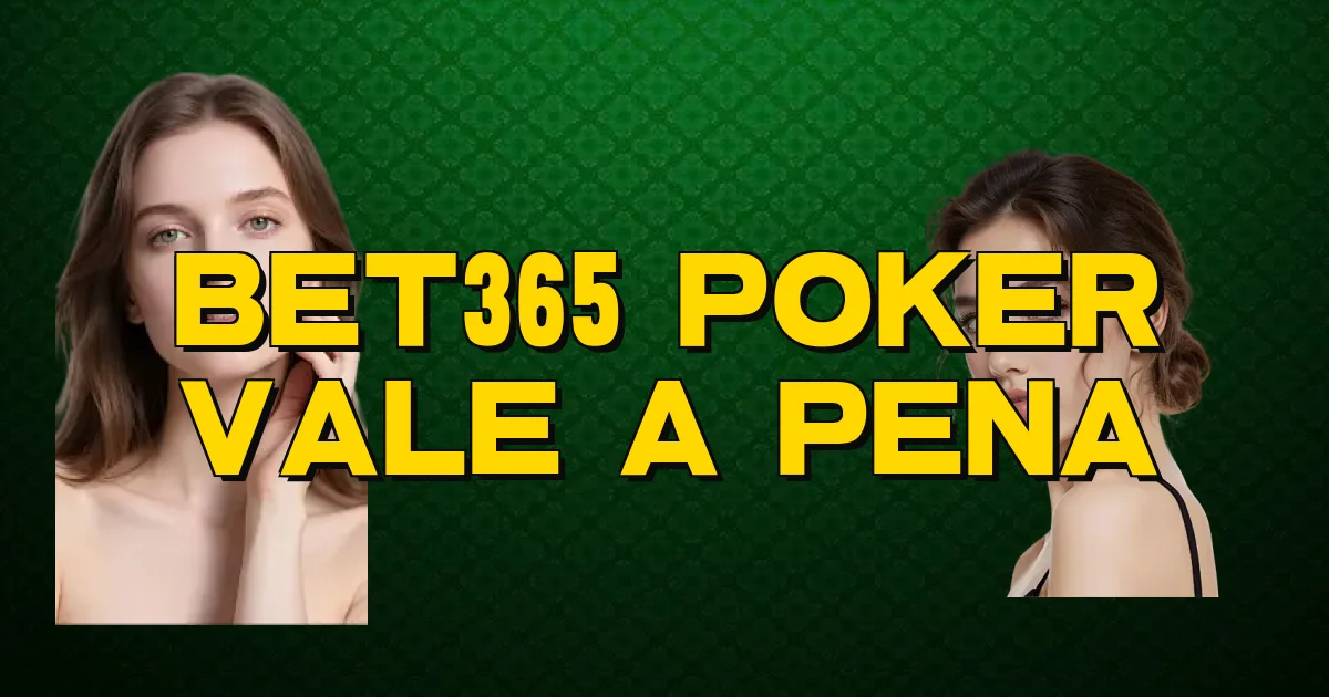 Bet365 Poker Vale A Pena Oficial