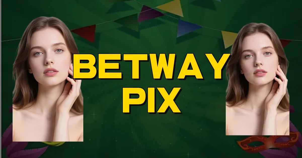 Betway Pix Oficial