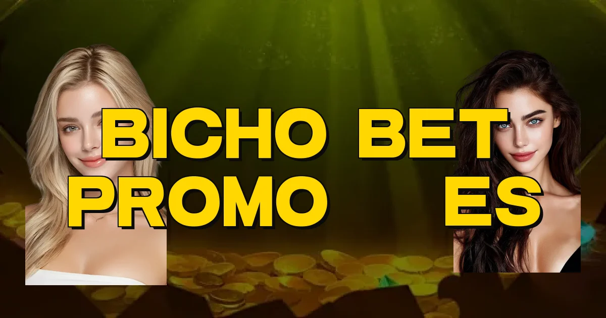 Bicho Bet Promoções Oficial