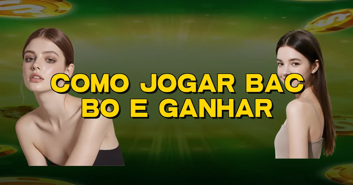 Como Jogar Bac Bo E Ganhar Oficial