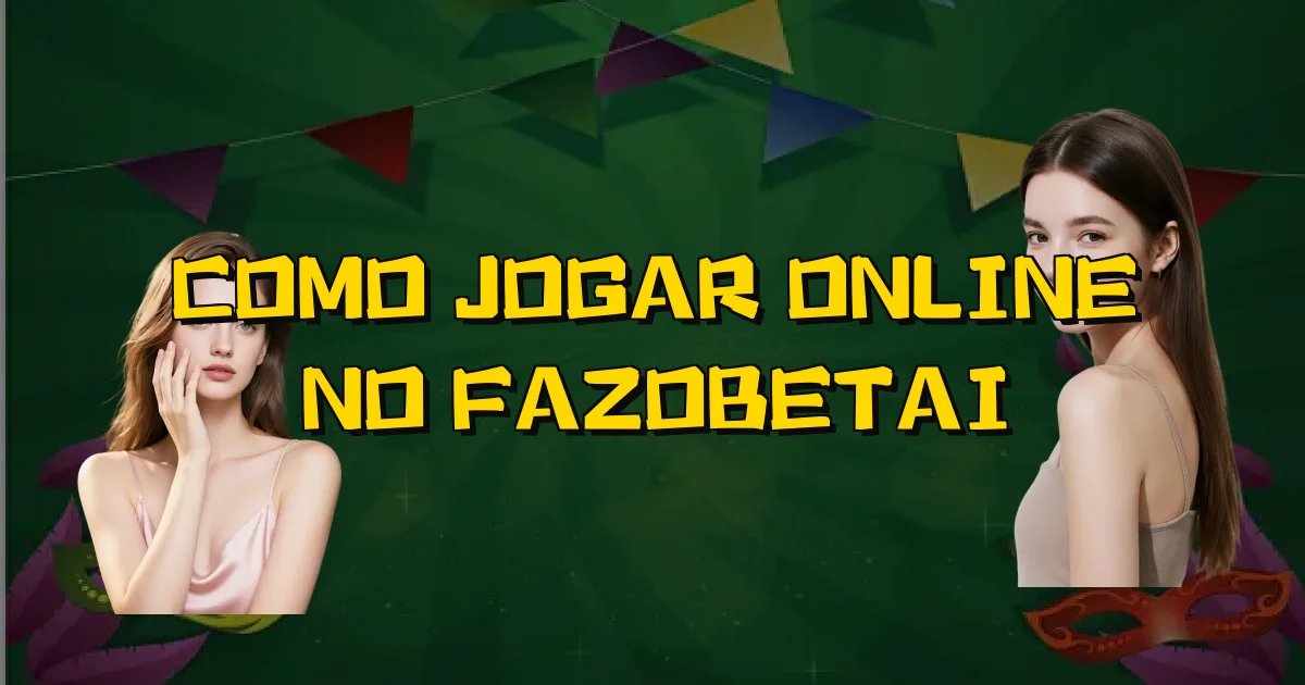 Como Jogar Online No Fazobetai Oficial