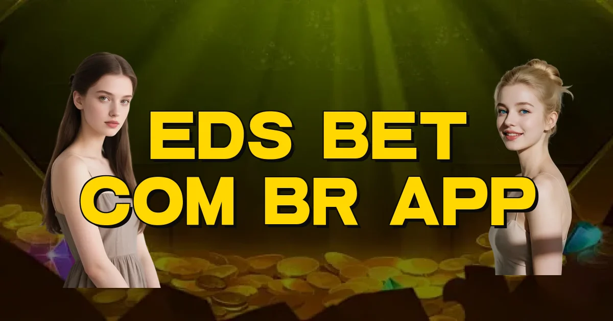 Eds Bet Com Br App Oficial