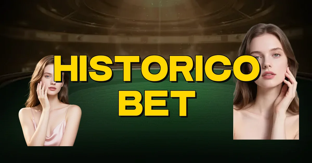 Historico Bet Oficial