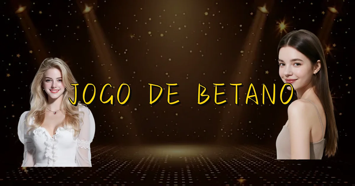 Jogo De Betano Oficial
