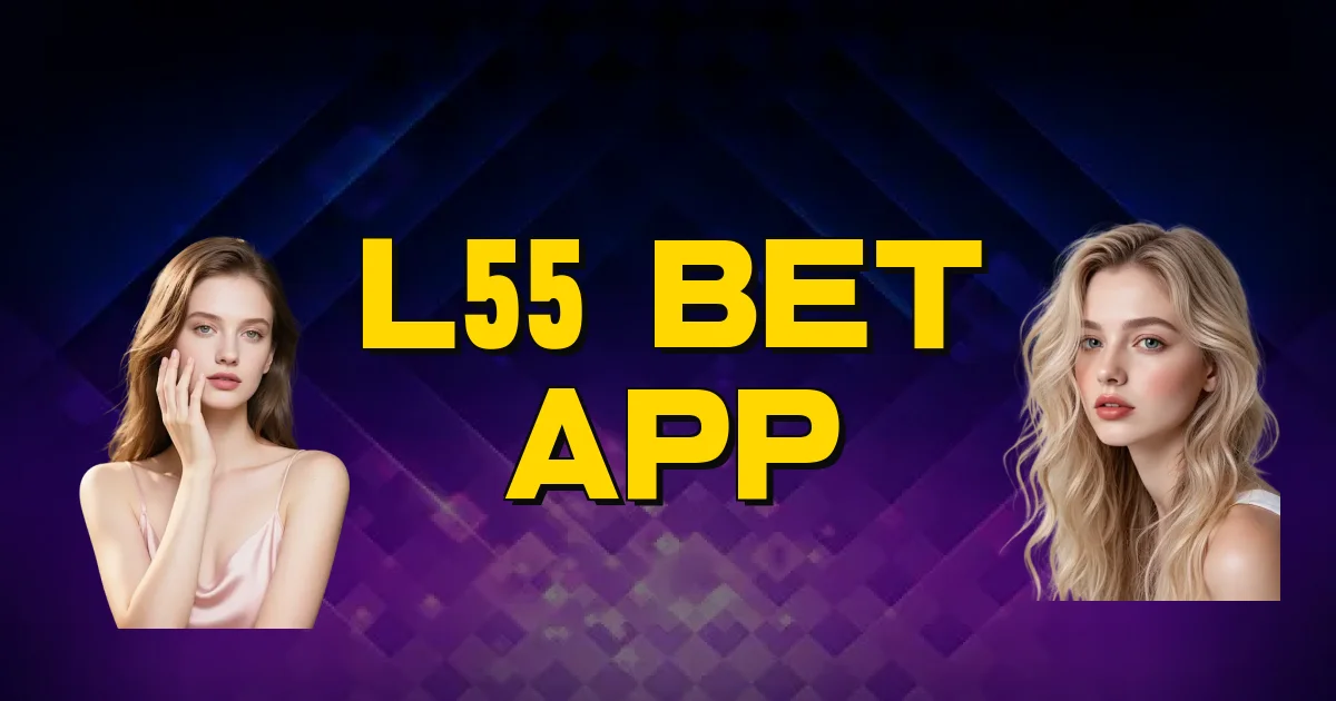 L55 Bet App Oficial