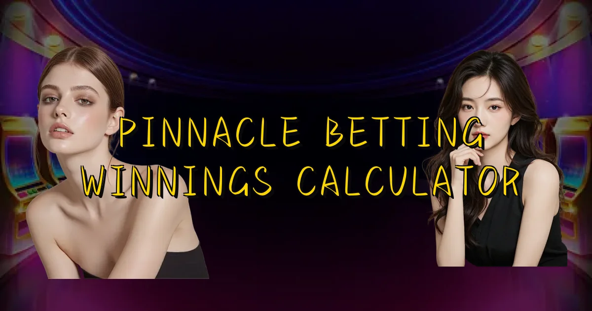 Pinnacle Betting Winnings Calculator Oficial