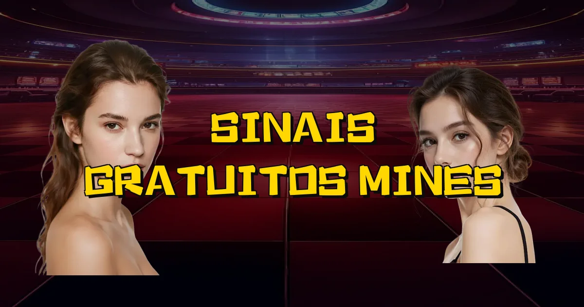 Sinais Gratuitos Mines Oficial