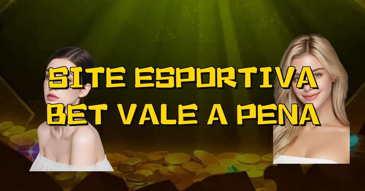 Site Esportiva Bet Vale A Pena Oficial