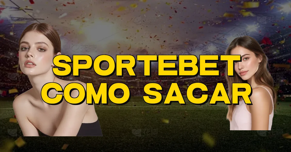 Sportebet Como Sacar Oficial